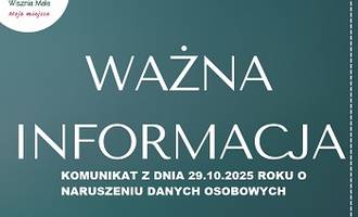 Obraz przedstawiający Komunikat z dnia 29.10.2025 r. o naruszeniu ochrony danych osobowych