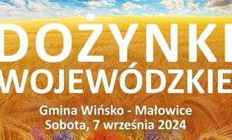 Obraz przedstawiający 7 września 2024 roku w Małowicach w gminie Wińsko odbędą się Dożynki Wojewódzkie.