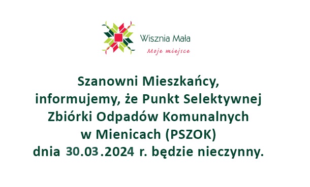 Obraz przedstawiający 30.03 PSZOK w Mienicach nieczynny