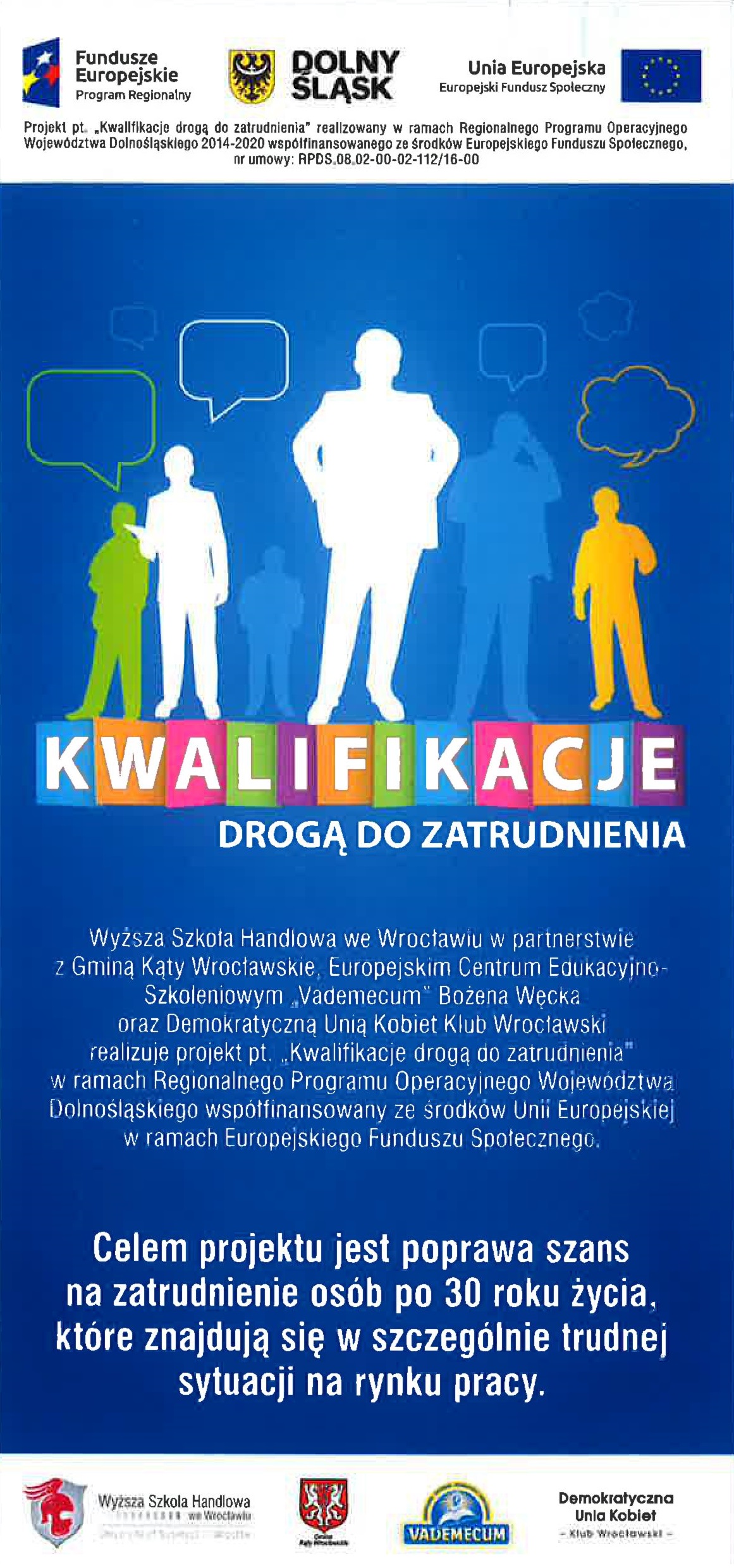 Obraz przedstawiający Projekt "Kwalifikacje drogą do zatrudnienia"