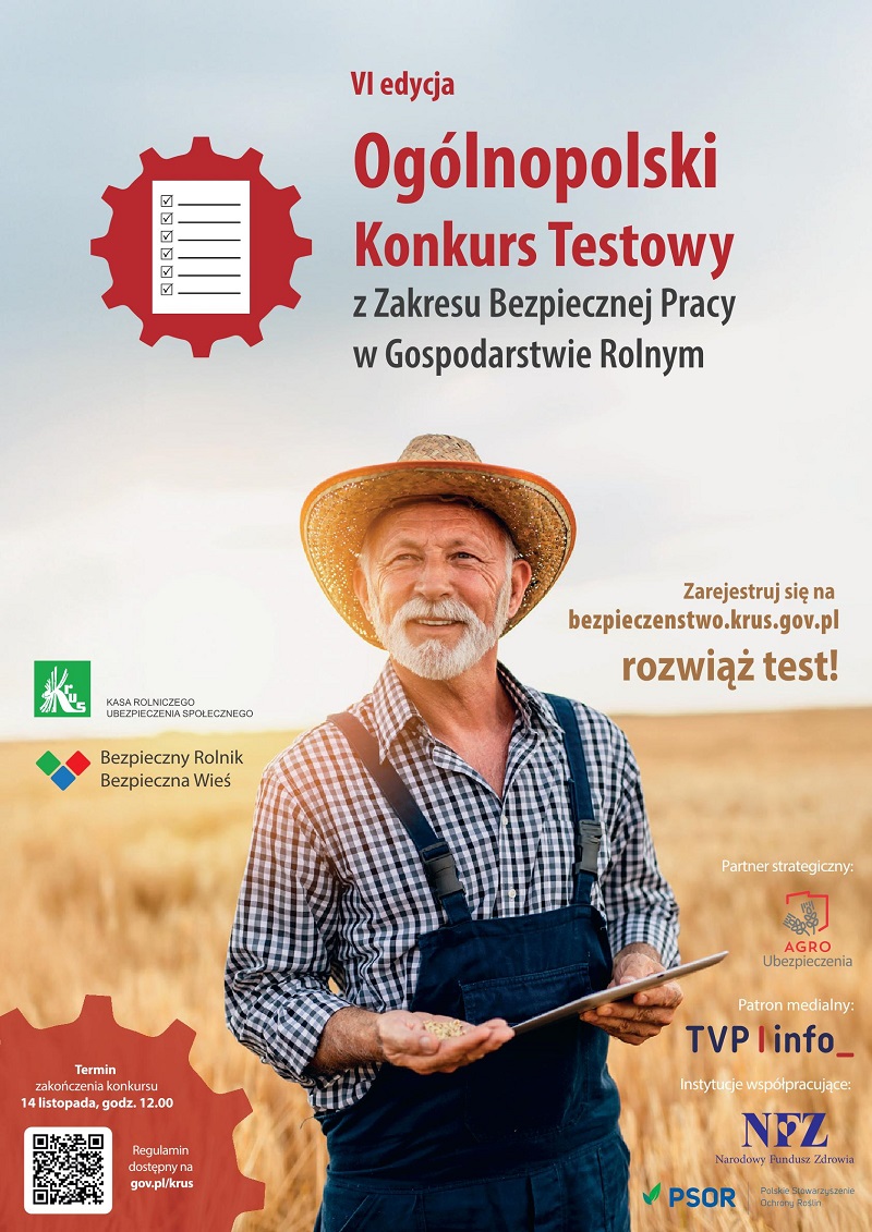Obraz przedstawiający VI edycja Ogólnopolskiego Konkursu Testowego z Zakresu Bezpiecznej Pracy w Gospodarstwie Rolnym Dobrostan Rolnika